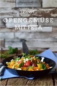 Ofengemuse Mit Neuen Kartoffeln Feta Und Frischen Krautern Rezept Rezepte Ofengemuse Mit Feta Gemusegerichte