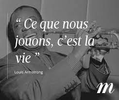 Hommage A Louis Armstrong Ne Un 4 Aout Citation Https T Co Ti2wfarkfr Louis Armstrong La Vie C Est La Vie