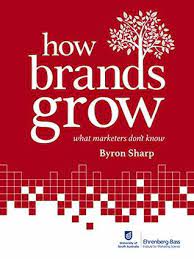 Check spelling or type a new query. How Brands Grow What Marketers Don T Know By Byron Sharp