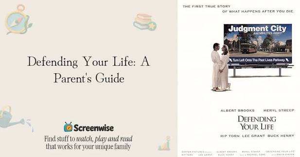 Defending Your Life – WISE Score & Parent Review | Screenwise
