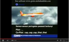 Telah terjadi insiden terputus hubungan dalam laluan penerbangan sriwijaya air sjy 182 pesawat sriwijaya air terputus hubungan, mungkin terhempas di kepulauan seribu. Video Rakaman Suara Terakhir Juruterbang Dari Kotak Hitam Semasa Mstar