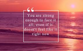 You Are Strong Enough To Face It All Ciobulletin Quote Strongenoughtoface You Are Strong Monday Motivation Motivational Words
