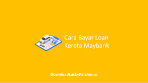 Maybank menawarkan produk pinjaman tanpa agunan, yaitu maybank kta. Cara Bayar Loan Kereta Maybank Online Maybank2u