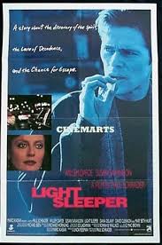 The Seventh Art: The Lure of Decadence: Light Sleeper (1992)