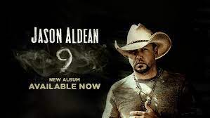 Jason aldean shared details of his ninth studio album on monday. Everything To Know About Jason Aldean 9 Album New Jason Aldean