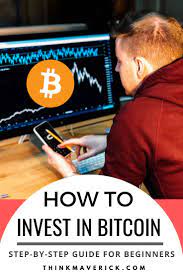 How To Invest In Bitcoin The Ultimate Guide For Beginners Thinkmaverick My Personal Journey Through Entrepreneurship Investing Bitcoin Bitcoin Business