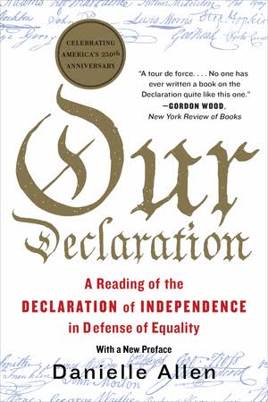 Our Declaration by Danielle Allen