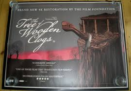 Uk Quad Rerelease For The Tree Of Wooden Clogs 2018 Cinema Posters Filmmaking Film Releases