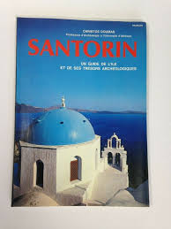 Santorin Un Guide De L Ile Et De Ses Tresors Archeologiques Livre Voyage Doumas Ebay In 2020 Ile De France La France Voyage