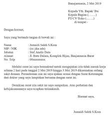 Jika seorang pns sedang sakit dan tidak bisa masuk kerja, maka alangkah baiknya untuk memberitahukan hal dengan ini bermaksud memberitahukan jika saya harus mengikuti kegiatan pelatihan di kantor dinas pendidikan. Download Contoh Surat Izin Tidak Masuk Kerja Sakit