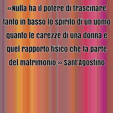 Scopri Le Piu Belle Frasi Celebri E Famose Su Celebri Frasi Frase Famosa Di Sant Agostino Su Donne Matrimonio Misoginia Matrimonio Donne Celebrita