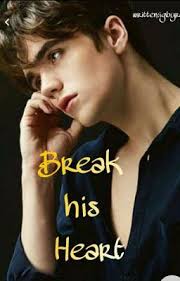 Break His Heart(on-going)
