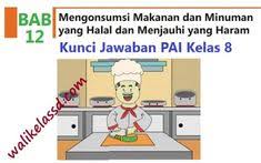 Kunci jawaban pai kelas 8 kurikulum 2013 bab 2. Walikelassd Com Mukhsininspd7 Profil Pinterest