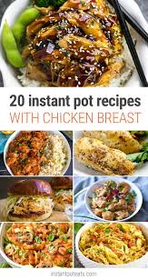 In this recent weekend my wife is out of station for 3 to 4 days. 23 Instant Pot Chicken Breast Recipes