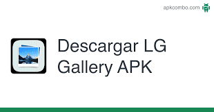 App móvil para proteger la privacidad de t. Lg Gallery Apk 10 2 5 301 Aplicacion Android Descargar