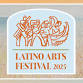 Latino Arts Festival 2025
