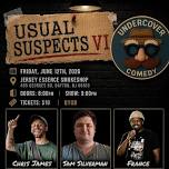 USUAL SUSPECTS VI