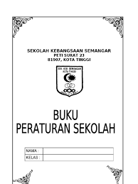 Dari pengertian di atas dapat dipahami bahwa tata tertib sekolah merupakan satu kesatuan yang tidak. Buku Peraturan Sekolah