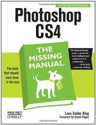 Photoshop Cs4: The Missing Manual: The Missing Manual: Lesa Snider:  9780596522964: Amazon.com: Books
