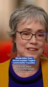 NYT Wordle editor Tracy Bennett explains the concept of “magical  synchronicity” in puzzle solving, as the game celebrates its 1,000th day.
