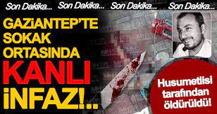 More images for gaziantep son dakika cinayetleri » Gaziantep Te Korkunc Cinayet Husumetlisi Tarafindan Olduruldu