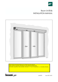 On a hydraulic formally besam automatic single power swing operator. Besam Unislide Installation Manual Manualzz