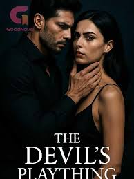 The Devil's Plaything - Read Online Free by Just_ryanne | GoodNovel