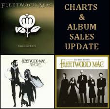 Fleetwood Mac News Fleetwood Mac World Album Charts Update