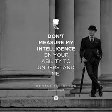 Collection Top 24 Smart Quotes Quotes And Humor In 2020 Intelligence Quotes Badass Quotes Smart Quotes
