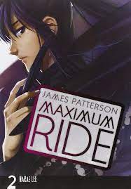 Read maximum ride from the story my manga list by yandereschoolgirl (notice me senpai) with 56 reads. Amazon Com Maximum Ride The Manga Vol 2 Maximum Ride The Manga 2 9780759529687 Patterson James Lee Narae Books
