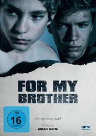 For my Brother (OmU): Amazon.de: Munk, Elias, Jensen, Christopher Friis,  Karlsen, Allan, Schiellerup, Frank, Norby, Tina, Bangs, Brian, Munk, Elias,  Jensen, Christopher Friis: DVD & Blu-ray