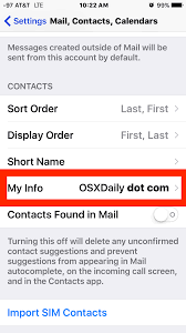 Maybe you would like to learn more about one of these? How To Set My Info Personal Contact Details On Iphone Osxdaily