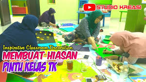 Hiasan kelas dari barang bekas. Ide Kreatif Membuat Dekorasi Hiasan Pintu Kelas Pg Tk Bina Insan Mandiri Youtube