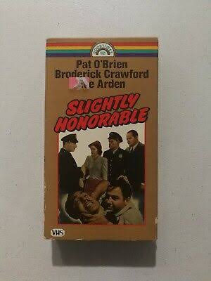 SLIGHTLY HONORABLE (VHS) PAT OBRIEN ,JOHN WEBB | eBay