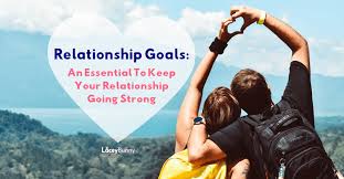 Last updated on january 19, 2021 freelance writer, lawyer & blogger read full profile. 60 Relationship Goals To Improve Any Relationship Complete Guide