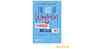 Project leader, boston consulting group. The Age Of Women Why Feminism Also Liberates Men Amazon De De Croo Alexander Fremdsprachige Bucher