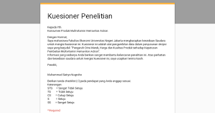 Agar sederhana mari kita buat kuesioner untuk pengiriman barang saja ya. Kuesioner Penelitian