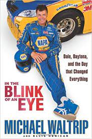 Motortrend group, a discovery company, has acquired exclusive streaming rights to blink of an eye. In The Blink Of An Eye Dale Daytona And The Day That Changed Everything Waltrip Michael Henican Ellis 8601420790353 Amazon Com Books