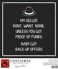 I Like Big Closings And I Can Not Lie Talk To A Lender To Qualify When The Time Is Right You Can T Deny For Real Estate I M Yo Deny Baby Got
