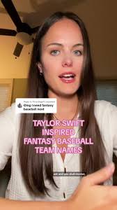 Replying to @Tricia Engel she’s still 23 inside her fantasy (baseball)  #greenscreen #taylorswift #swiftie #swifttok #fantasybaseball  #fantasybaseballnames #erastour #mlb #baseball