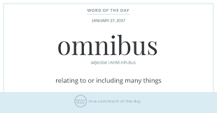This simple sentence can have many levels of meaning based on the word you stress. The Adjective Omnibus May Not Have Much To Do With Public Transportation But The Noun Omnibus Certainly Does It Word Of The Day Word Definitions Pretty Words