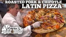 Roasted Pork & Chipotle Latin Pizza | Norman's Florida Kitchen ...