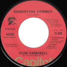 Rhinestone cowboy is the 30th album by american singer/guitarist glen campbell, released in 1975. Bruce Springsteen Lyrics Rhinestone Cowboy Original Glen Campbell Version