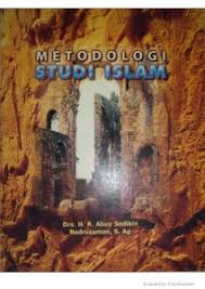Metodologi Studi Islam Digital Library Uin Sunan Gunung Djati Bandung