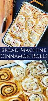 These Easy Bread Machine Cinnamon Rolls Are Perfectly Soft And Fluffy Generously Slathered With Bread Machine Cinnamon Rolls Cinnamon Rolls Easy Bread Machine