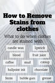 How To Remove Stains From Clothes Dengarden
