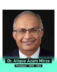 Meet Dr. Atique Azam Mirza, President, USA Chapter