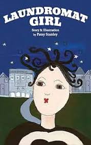 Laundromat Girl: Stanley, Patsy: 9781735626659: Amazon.com: Books