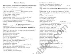 But things just get so crazy living life gets hard to do. Memories Maroon 5 Esl Worksheet By Linininha