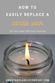 This video might get you headed in the right direction! How To Replace A Candle Wick Candles Recycle Candle Wax Making Candles Diy